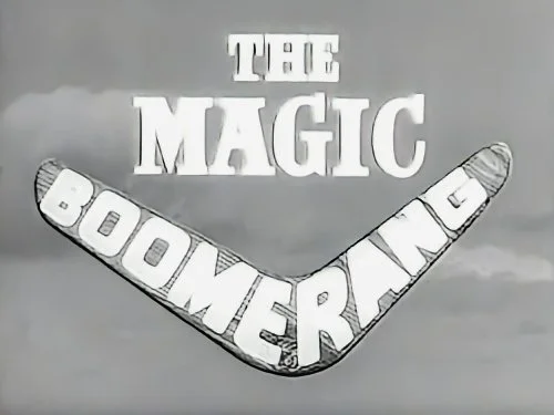 The Magic Boomerang