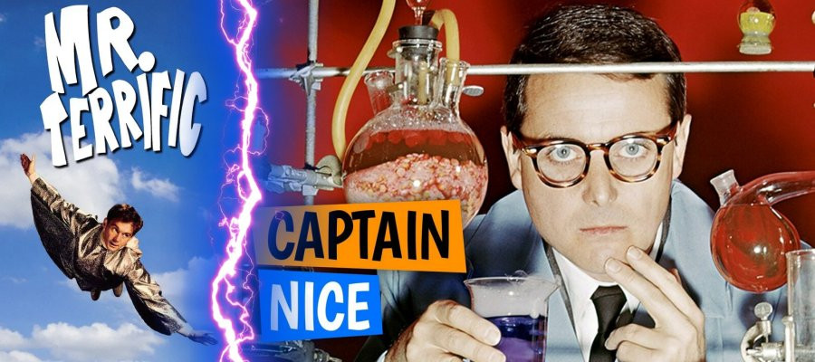 Mr Terrific and Captain Nice