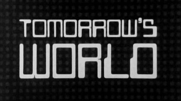 Tomorrow's World